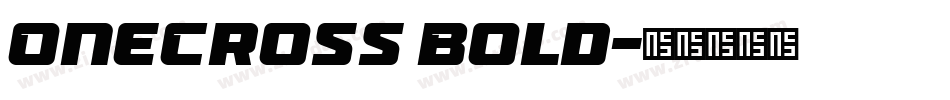 OneCross Bold字体转换